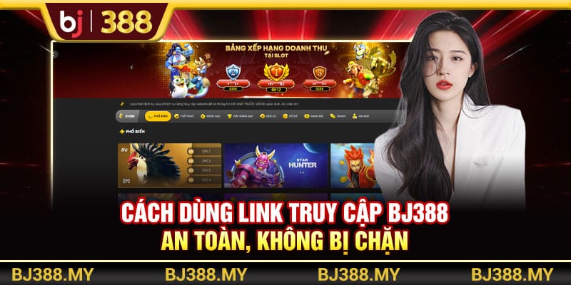 Cách Dùng Link Truy Cập Bj388 An Toàn, Không Bị Chặn 1 https://wagdata.sa.com Cách Dùng Link Truy Cập Bj388 An Toàn, Không Bị Chặn
