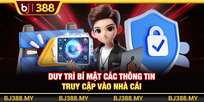 Các Bước Đăng Ký Bj388 Nhanh Và Đảm Bảo An Toàn 4 https://wagdata.sa.com Duy trì bí mật các thông tin truy cập vào nhà cái