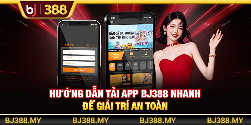 Hướng Dẫn Tải App BJ388 Nhanh Để Giải Trí An Toàn 1 https://wagdata.sa.com Hướng Dẫn Tải App BJ388 Nhanh Để Giải Trí An Toàn